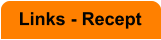 Links - Recept